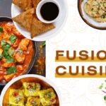 Fusion Cuisine: Traditional Indian Flavors with Modern Twists