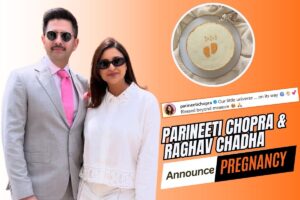 Parineeti Chopra and Raghav Chadha announce Pregnancy