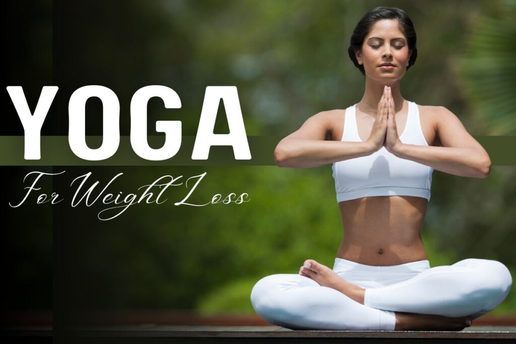 Yoga For Weight Loss: Best Poses to Burn Calories and Build Strength